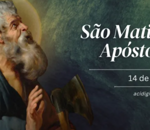 Hoje é dia de são Matias Apóstolo