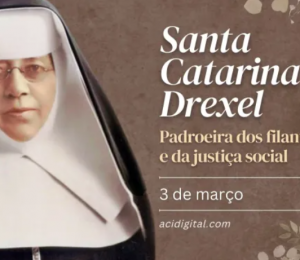 Hoje é celebrada santa Catarina Drexel, apóstola dos índios americanos e dos negros