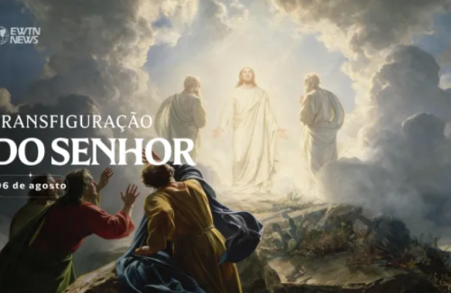 Hoje a Igreja celebra a Transfiguração do Senhor