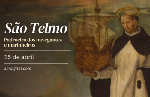 Hoje é celebrado são Telmo o Confessor, padroeiro dos marinheiros e navegantes