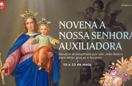 Hoje começa a novena a Nossa Senhora Auxiliadora