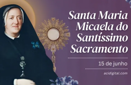 Hoje é celebrada santa Maria Micaela, que resgatou muitas mulheres da prostituição