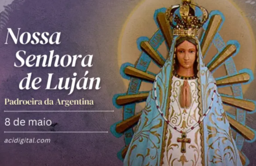 Hoje é a festa de Nossa Senhora de Luján, padroeira da Argentina