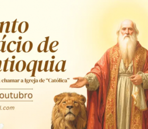 Hoje é celebrado santo Inácio de Antioquia, o primeiro a chamar a Igreja de Católica Hoje é celebrado santo Inácio de Antioquia, o primeiro a chamar a Igreja de Católica