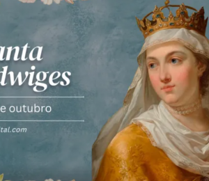 Hoje é celebrada santa Edwiges, padroeira dos endividados Hoje é celebrada santa Edwiges, padroeira dos endividados